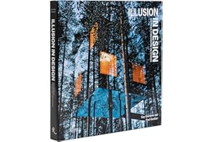 Illusion in Design: New Trends in Architecture and Interiors
