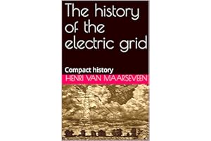 The history of the electric grid: Compact history