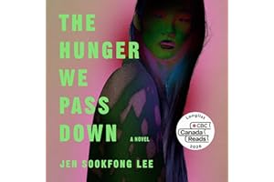 The Hunger We Pass Down: A Novel