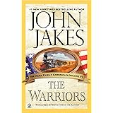 The Warriors (Kent Family Chronicles)