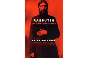 Rasputin: The Saint Who Sinned