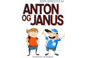 Anton og Janus (Danish Edition)
