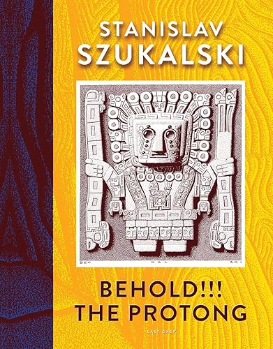 Download Behold!!! the Protong: Extracts from the 39 Volumes of My Science Zermatism PDF
