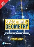Spacetime And Geometry: An Introduction To General Relativity