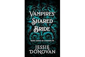 Vampires' Shared Bride (Dark Lords of London Book 4)