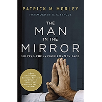 The Man in the Mirror: Solving the 24 Problems Men Face book cover