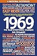 1969: The Year Everything Changed