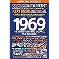 1969: The Year Everything Changed