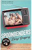 Spoonbenders: A BBC Radio 2 Book Club Choice 2017