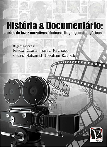 Download História & Documentário: artes de fazer, narrativas fílmicas e linguagens imagéticas (Portuguese Edition) PDF