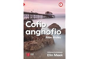 Cofio Anghofio (Welsh Edition)