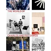 The World of Charles and Ray Eames