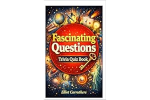 Fascinating Questions: Trivia Quiz Book