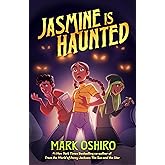 Jasmine Is Haunted