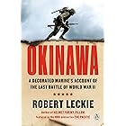 Okinawa: A Decorated Marine's Account of the Last Battle of World War II