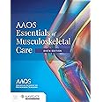 AAOS Essentials of Musculoskeletal Care