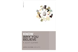 Know Why You Believe (KNOW Series)