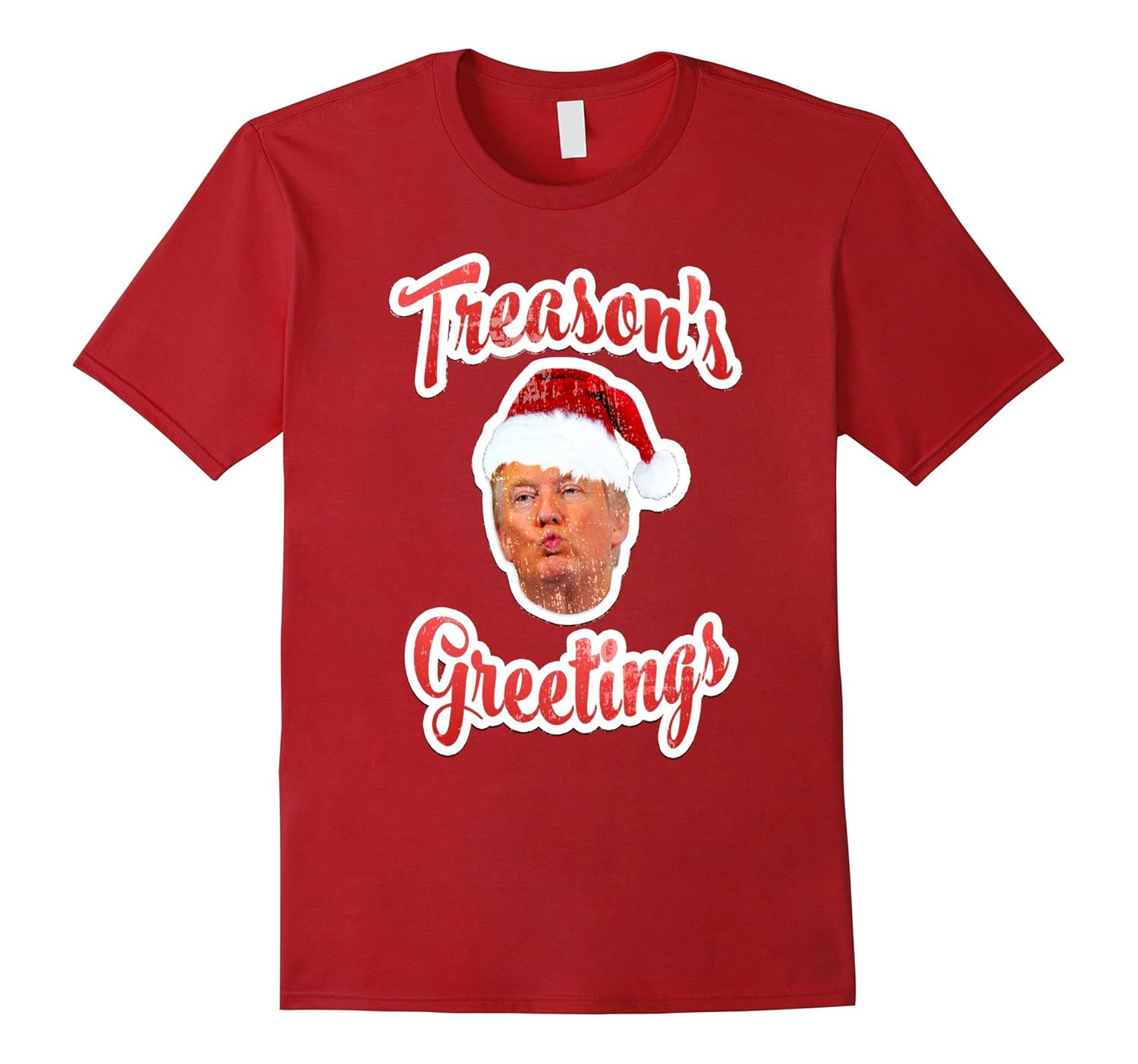 Anti Trump T Shirt Funny TREASON'S GREETINGS Christmas Tee-ANZ