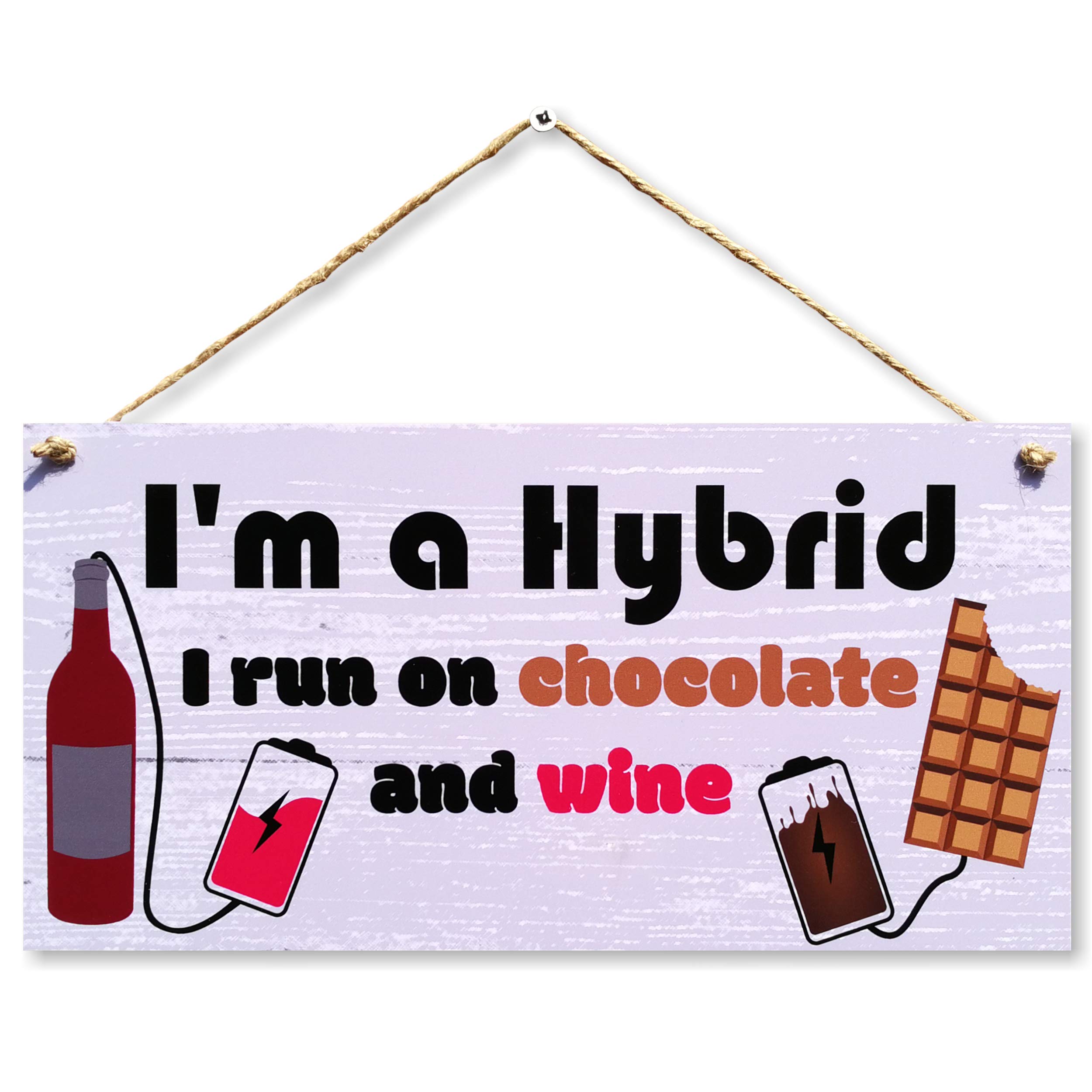 CARISPIBET I'm a hybrid | home decorative sign, decoration for wine lovers and chocolate lovers, wall art 6" x 12"