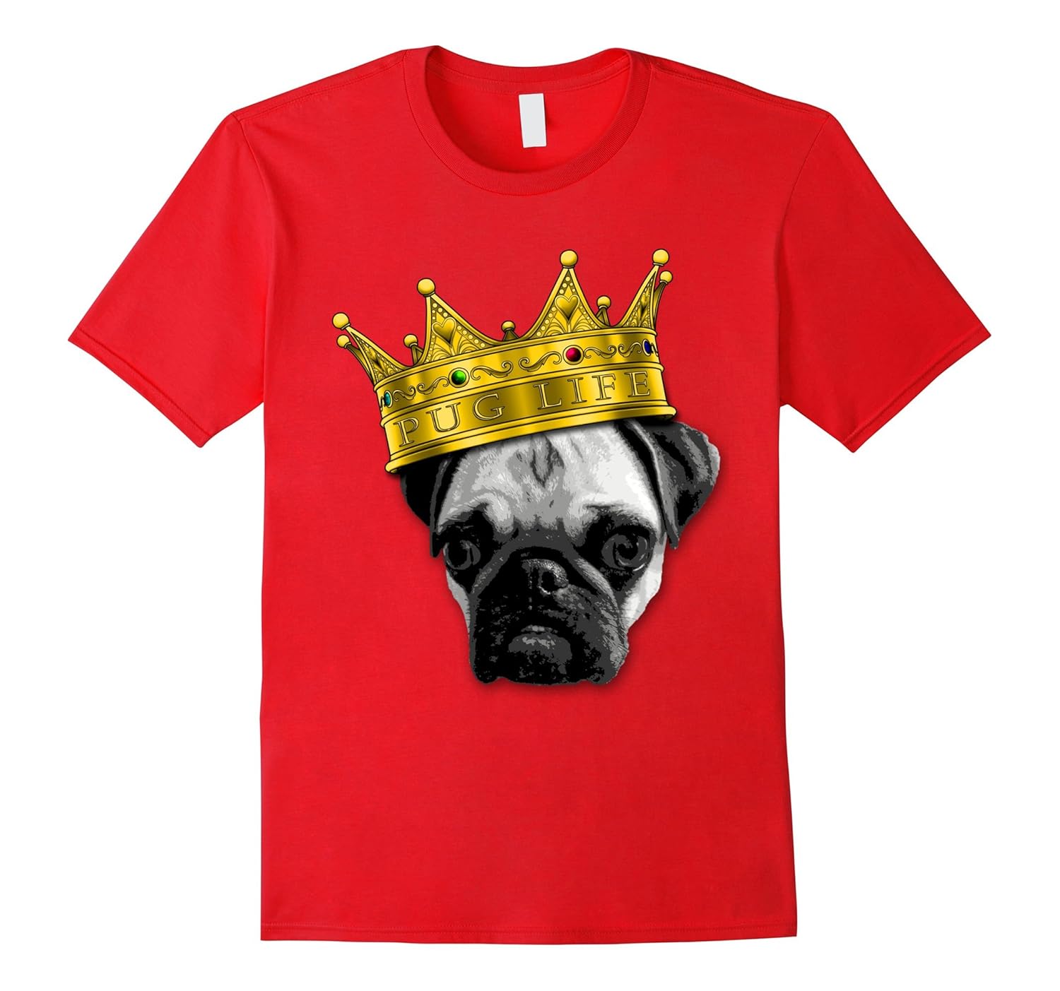 PUGS 4 LIFE! King Top Dog w/ Crown Funny Tshirt K-9 PUGLIFE-ANZ