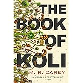 The Book of Koli (The Rampart Trilogy, 1)