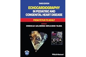 Echocardiography in Pediatric and Congenital Heart Disease: From Fetus to Adult