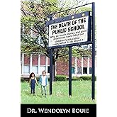 The Death of the Public School