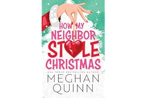 How My Neighbor Stole Christmas