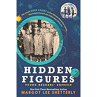 Hidden Figures Young Readers' Edition