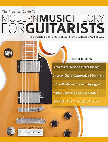Download The Practical Guide to Modern Music Theory for Guitarists: The complete guide to music theory from a guitarist's point of view (Guitar Theory Book 1) (English Edition) PDF