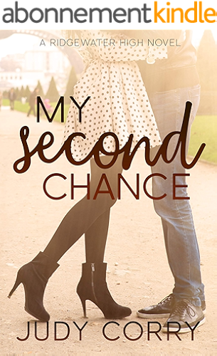 Download My Second Chance: A Best Friend's Brother Sweet Romance (Ridgewater High Romance Book 4) (English Edition) PDF