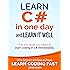 C#: Learn C# in One Day and Learn It Well. C# for Beginners with Hands-on Project. (Learn Coding Fast with Hands-On Project Book 3)