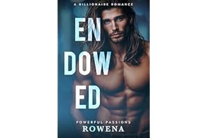 Endowed: A BWWM Billionaire Romance (Powerful Passions Book 2)