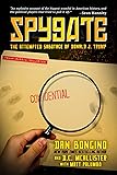 Spygate: The Attempted Sabotage of Donald J. Trump