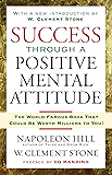 Success Through A Positive Mental Attitude