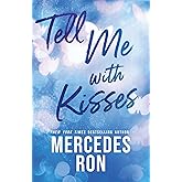 Tell Me with Kisses