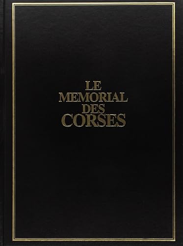 Download Le mémorial des Corses, numéro 7 : Chronique de fin de siècle 1981-2000 PDF