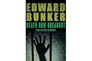 Death Row Breakout: And Other Stories