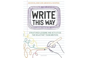 Write This Way: Structured lessons and activities for reluctant young writers