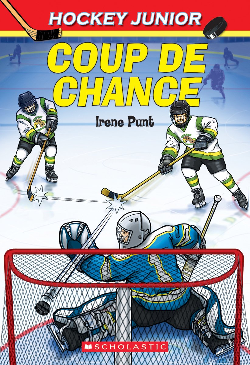 Hockey Junior N 6 Coup De Chance French Edition Punt Irene Amazon Com Books