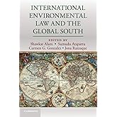 International Environmental Law and the Global South