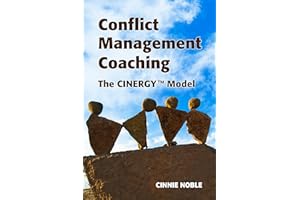 Conflict Management Coaching: The Cinergy™ Model