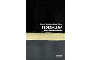 Federalism: A Very Short Introduction (Very Short Introductions)