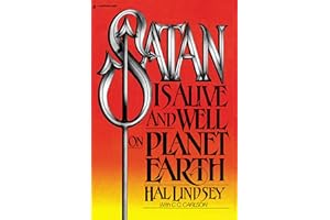 Satan Is Alive and Well on Planet Earth