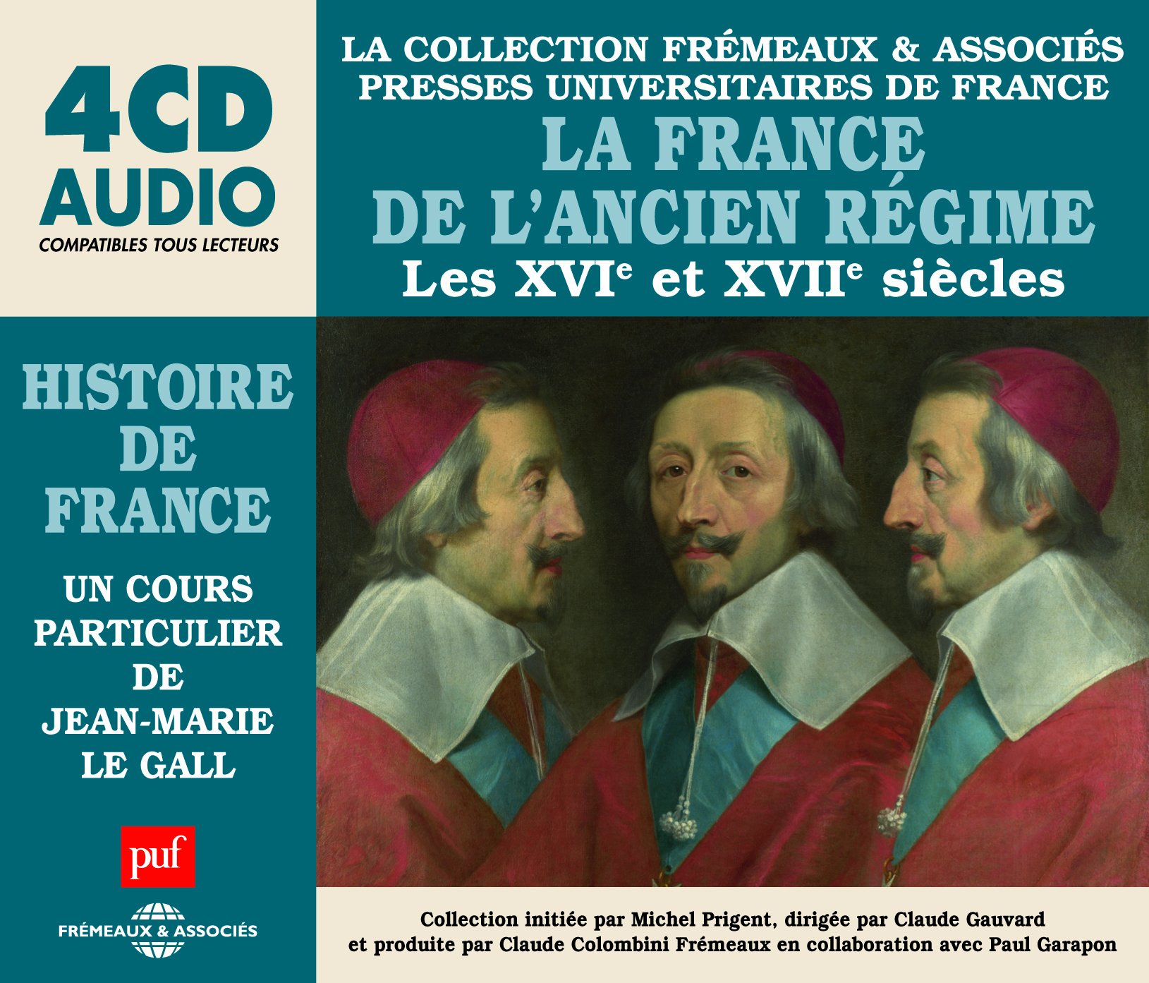 Histoire de France : 16th & 17th Centuries (4CD)