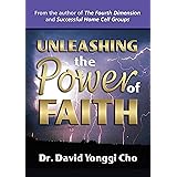Unleashing the Power of Faith