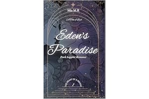 Eden’s Paradise: Dark Sapphic Romance (The Heart of a Demon Book 1)