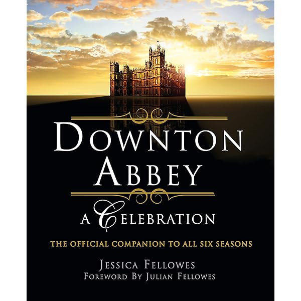 Downton Abbey: Series 1 Scripts (Official): Julian Fellowes