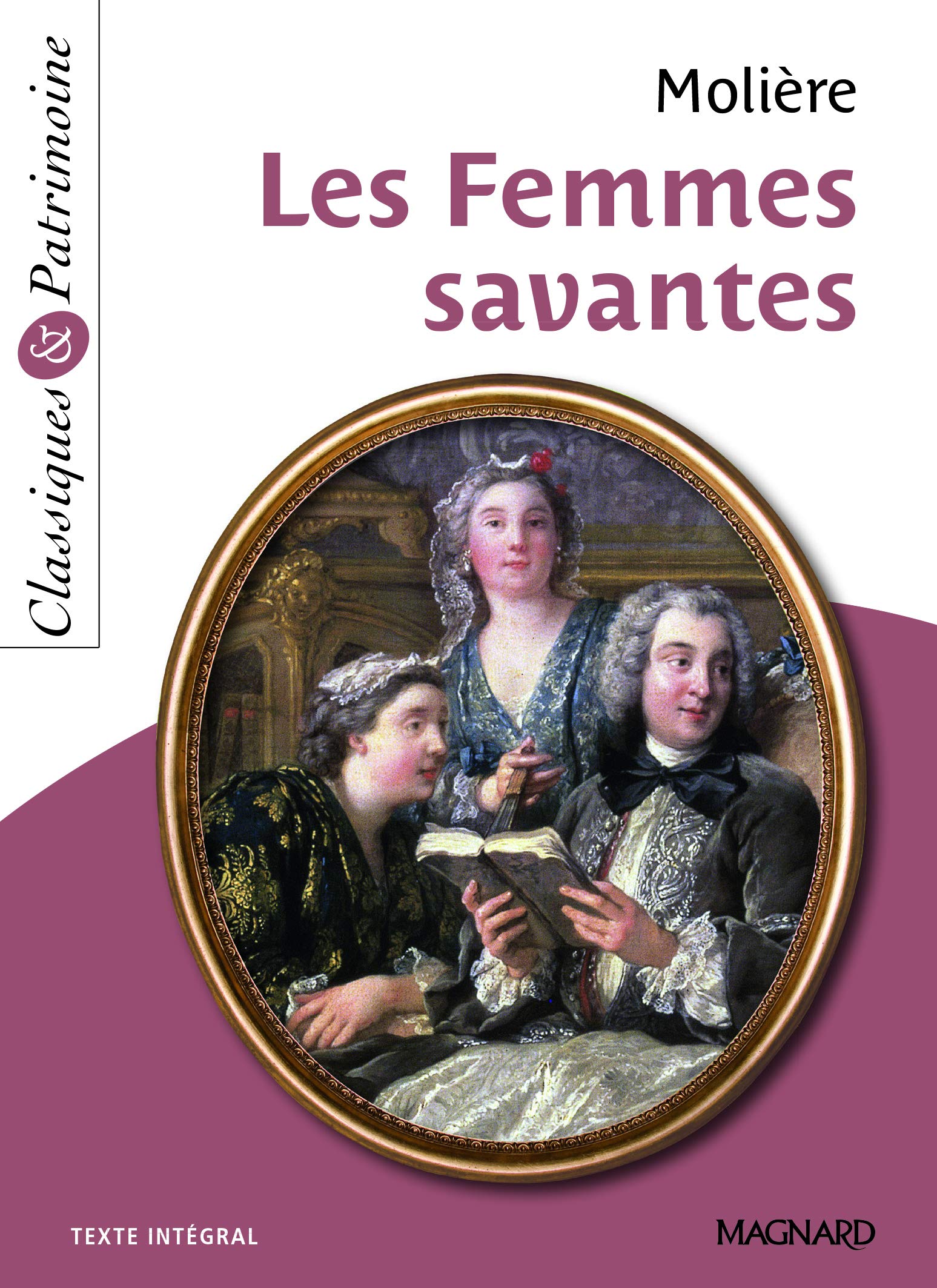 Les Femmes Savantes Classiques Et Patrimoine 2014 Moliere Sendre Haidar Michele Livres Amazon Fr