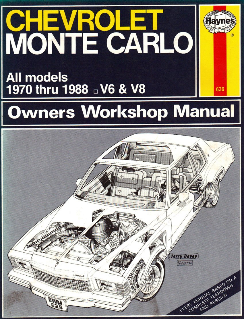 CHEVROLET MONTE CARLO OWNERS WORKSHOP MANUAL (ALL MODELS 1970-1986 V6 &  V8): Amazon.com: Books